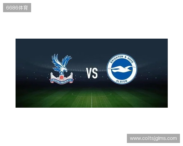 水晶宫vs布莱顿:镰田大地、迪恩-亨德森首发,维尔贝克、邓克出战